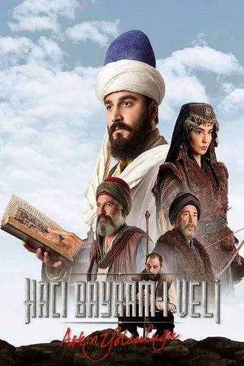 Aşkın Yolculuğu: Hacı Bayram-ı Veli (2022) posteri