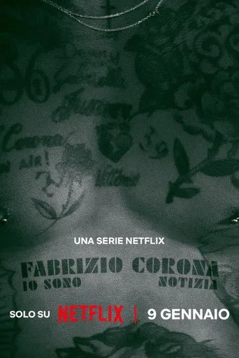 Fabrizio Corona: Io sono notizia (2026) posteri