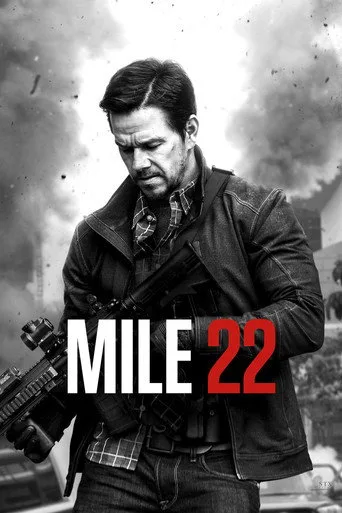 Mile 22 (2018) posteri