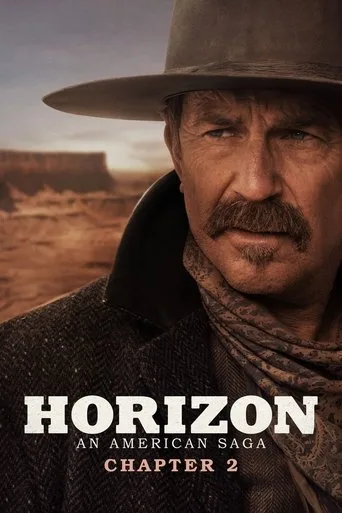 Horizon: An American Saga - Chapter 2 (2024) posteri
