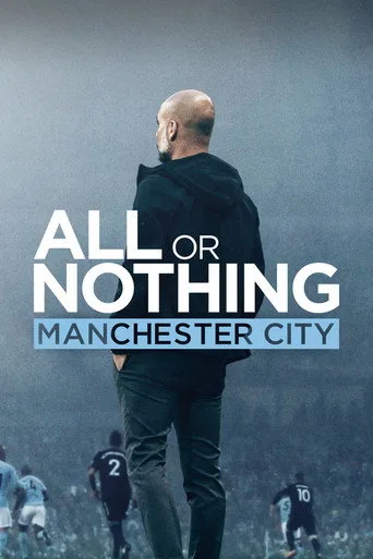 All or Nothing: Manchester City (2018) posteri
