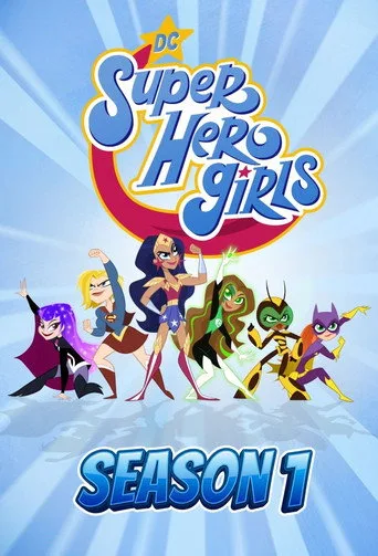 DC Super Hero Girls 1. sezon posteri