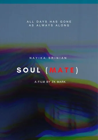 Soul(Mate) [Last Pictures Cut] (2023) posteri