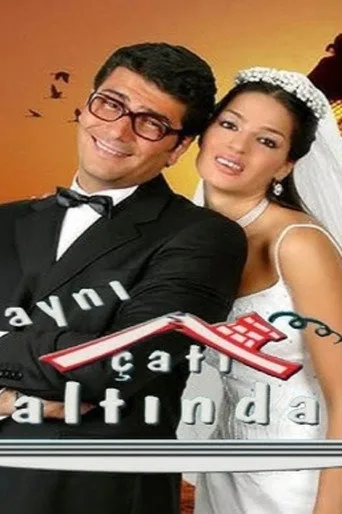 Aynı Çatı Altında (2006) posteri