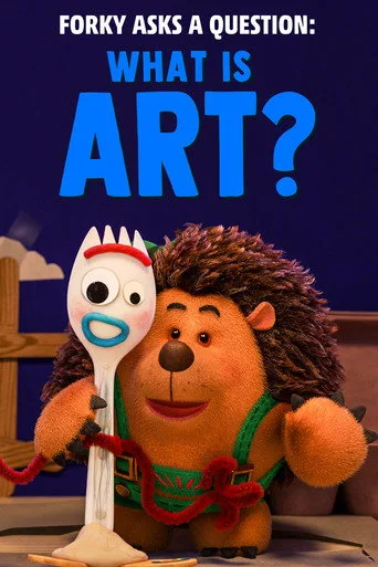 Forky Asks a Question: What Is Art? (2019) posteri