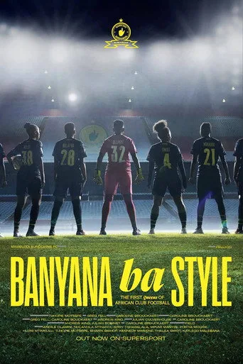 Banyana Ba Style (2023) posteri
