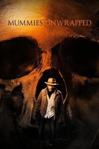 Mummies Unwrapped (2019) posteri