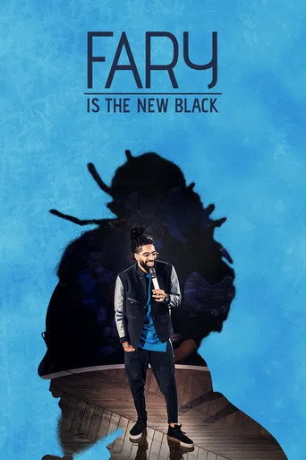 Fary Is the New Black (2018) posteri
