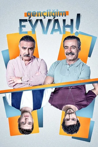 Gençliğim Eyvah 1. sezon posteri