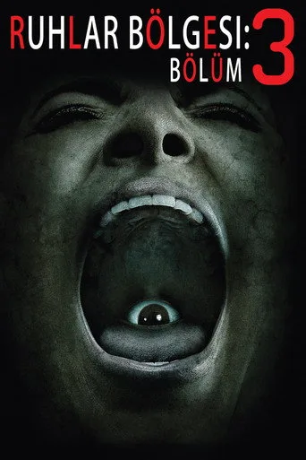 Ruhlar Bölgesi: Bölüm 3 (2015) posteri
