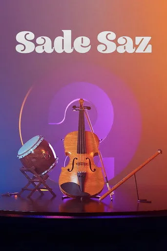 Sade Saz (2022) posteri