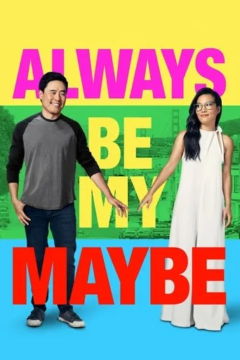 Always Be My Maybe (2019) posteri