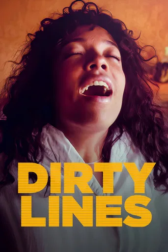 Dirty Lines (2022) posteri