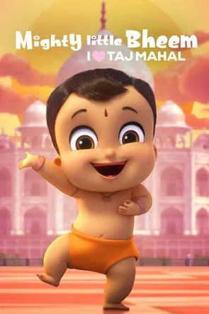 Mighty Little Bheem: I Love Taj Mahal (2022) posteri