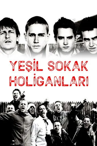 Yeşil Sokak Holiganları (2005) posteri