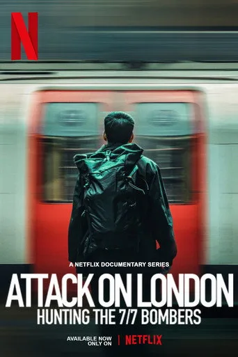 Londra'ya Saldırı: 7 Temmuz Bombacılarının Peşinde 1. sezon posteri