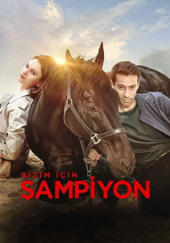 Bizim İçin Şampiyon (2018) posteri
