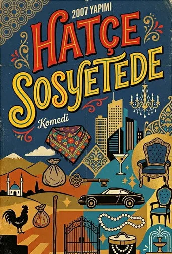 Hatçe Sosyetede posteri