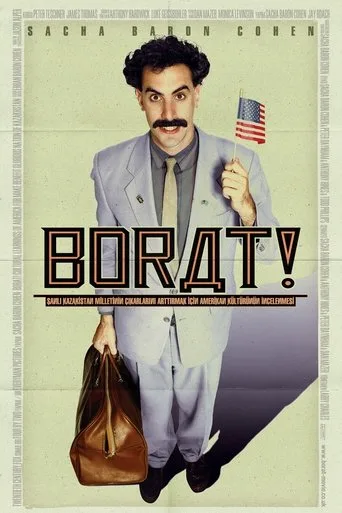 Borat: Şanlı Kazakistan Milletinin Çıkarlarını Arttırmak İçin Amerikan Kültürünün İncelenmesi (2006) posteri