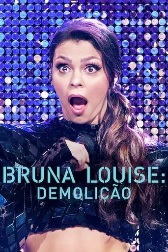 Bruna Louise: Demolição (2022) posteri
