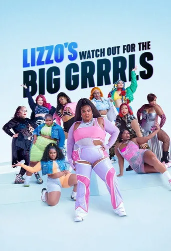Lizzo's Watch Out for the Big Grrrls (2022) posteri