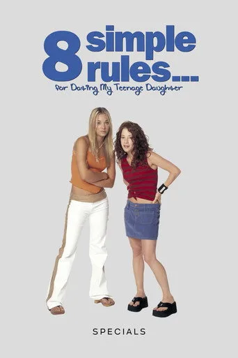 8 Simple Rules 0. sezon posteri