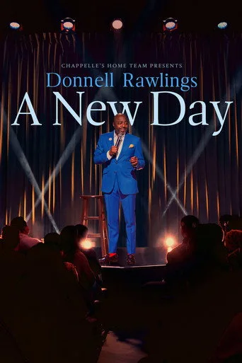 Chappelle's Home Team - Donnell Rawlings: A New Day (2024) posteri