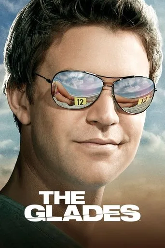 The Glades (2010) posteri