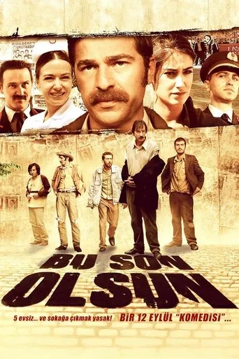 Bu Son Olsun (2012) posteri