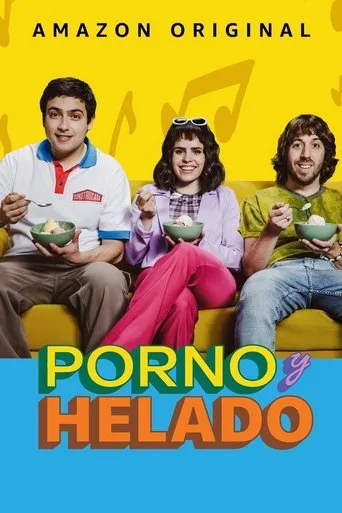 Porno y helado (2022) posteri