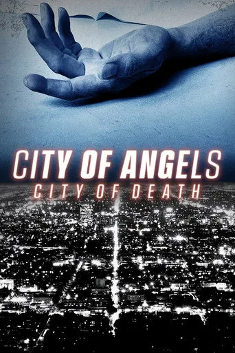 City of Angels | City of Death (2021) posteri
