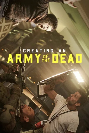 Creating an Army of the Dead (2021) posteri