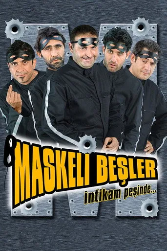 Maskeli Beşler: İntikam Peşinde (2005) posteri