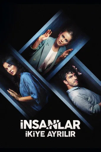 İnsanlar İkiye Ayrılır (2021) posteri