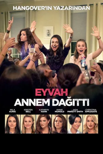 Eyvah Annem Dağıttı! (2016) posteri