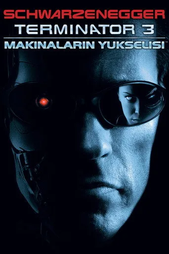 Terminatör 3: Makinelerin Yükselişi (2003) posteri