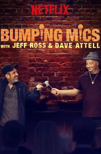 Bumping Mics with Jeff Ross & Dave Attell (2018) posteri