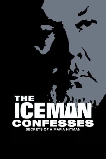The Iceman Confesses: Secrets of a Mafia Hitman (2001) posteri