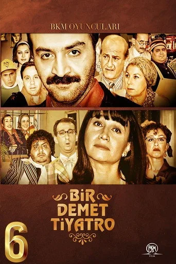 Bir Demet Tiyatro 6. sezon posteri