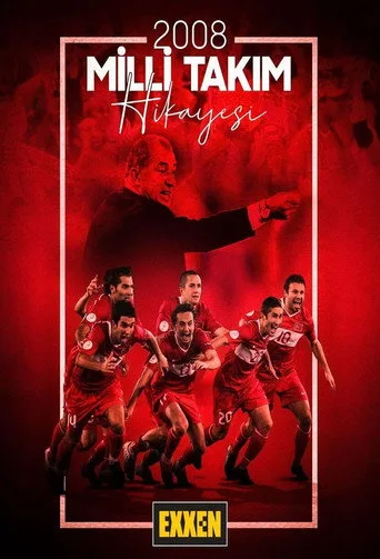 2008 Milli Takım Hikayesi (2021) posteri
