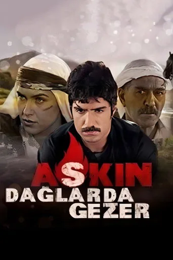 Aşkın Dağlarda Gezer (1999) posteri
