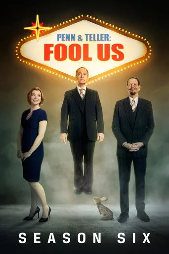 Penn & Teller: Fool Us 6. sezon posteri