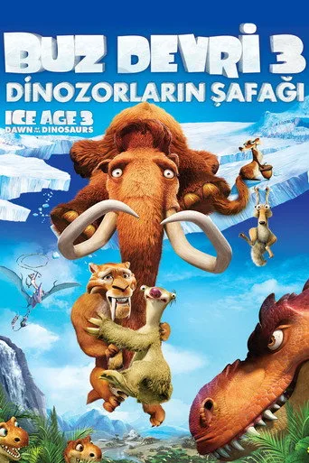 Buz Devri 3: Dinozorların Şafağı (2009) posteri