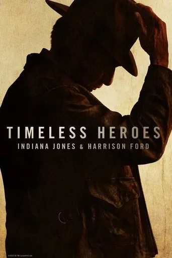 Timeless Heroes: Indiana Jones and Harrison Ford (2023) posteri