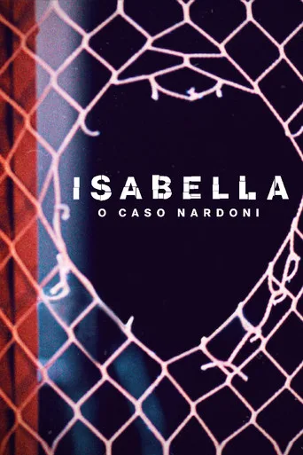 Isabella: o Caso Nardoni (2023) posteri