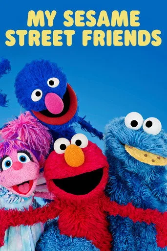 My Sesame Street Friends (2020) posteri