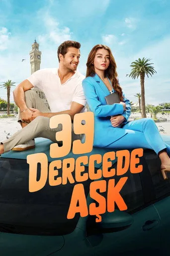 39 Derecede Aşk (2024) posteri