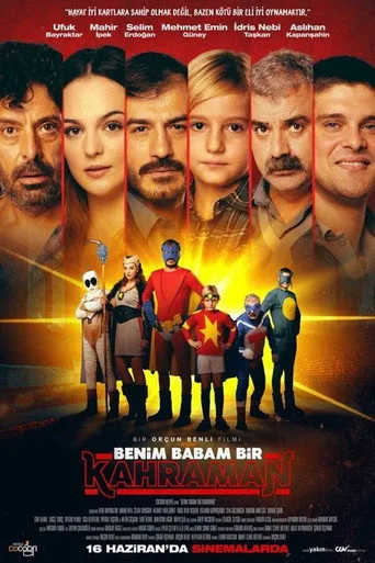 Benim Babam Bir Kahraman (2023) posteri