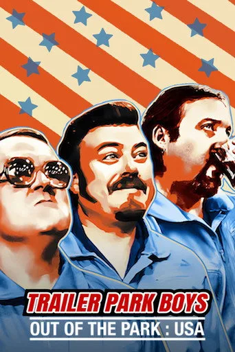 Trailer Park Boys: Out of the Park: USA 1. sezon posteri