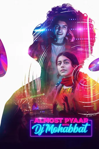 Almost Pyaar with DJ Mohabbat (2023) posteri